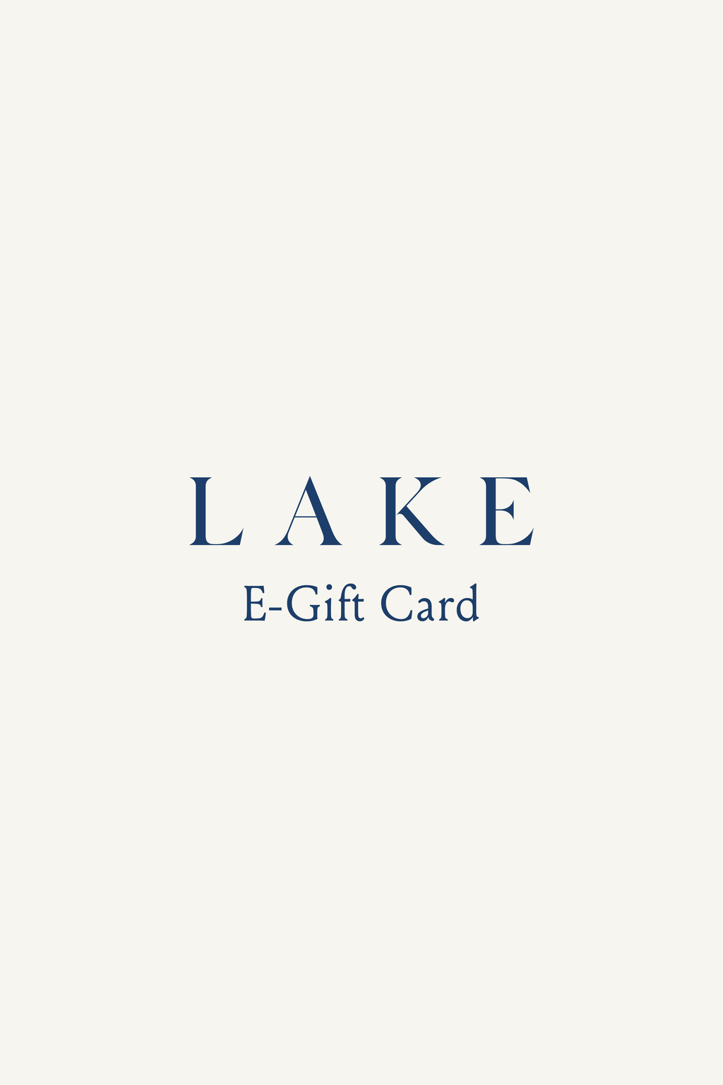 Lake E-Gift Card text on beige background.
